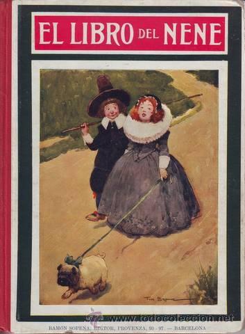 Libros antiguos: EL LIBRO DEL NENE. Biblioteca para ni&ntilde;os. - Foto 1