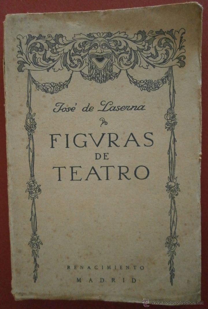 Libros antiguos: Figuras de Teatro. Jos&eacute; de Laserna - Foto 1