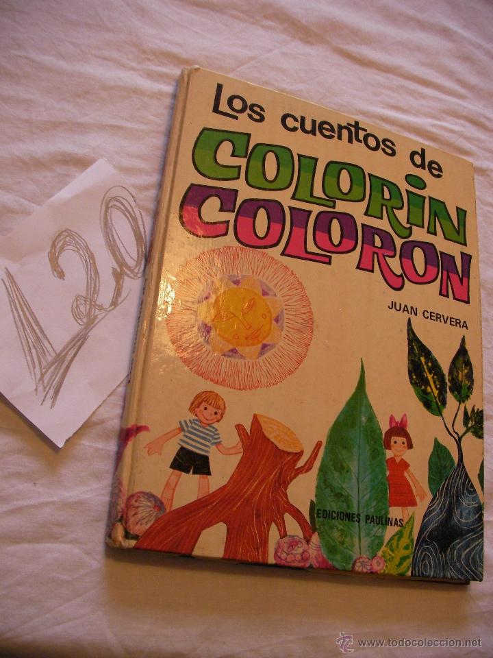 Libros antiguos: ANTIGUO LIBRO LOS CUENTOS DE COLORIN COLORON - Foto 1