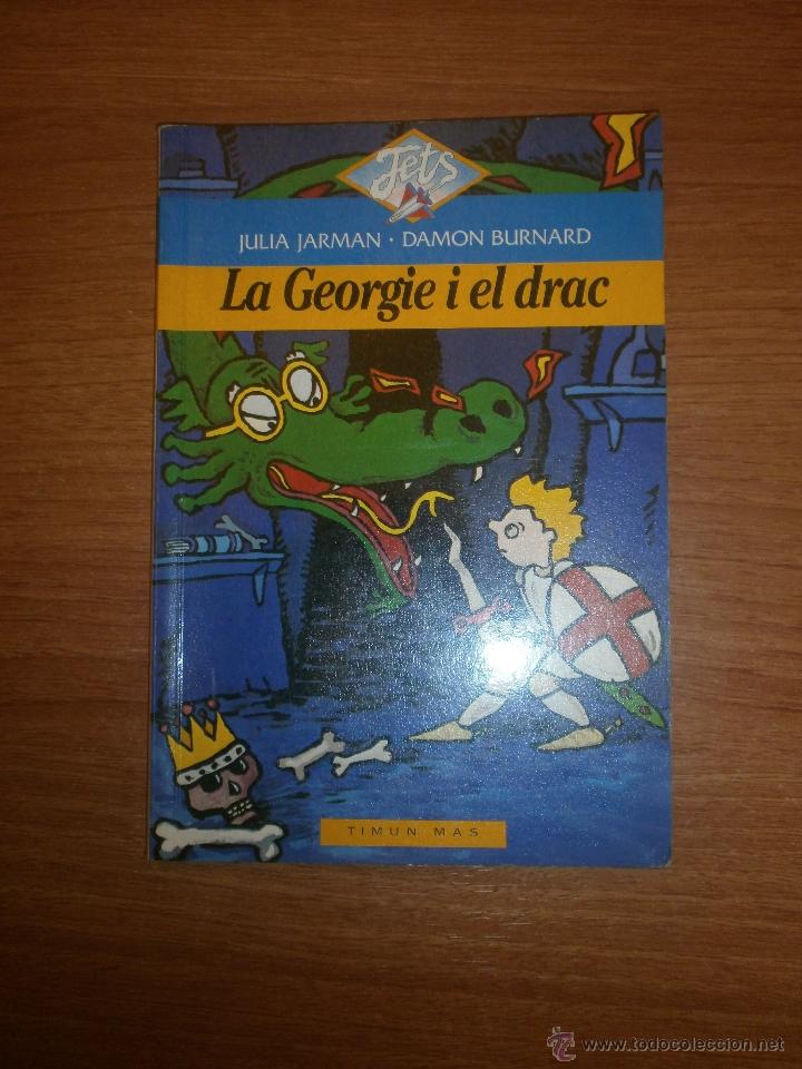 Libros antiguos: LIBRO LA GEORGIE I EL DRAC - - Foto 1