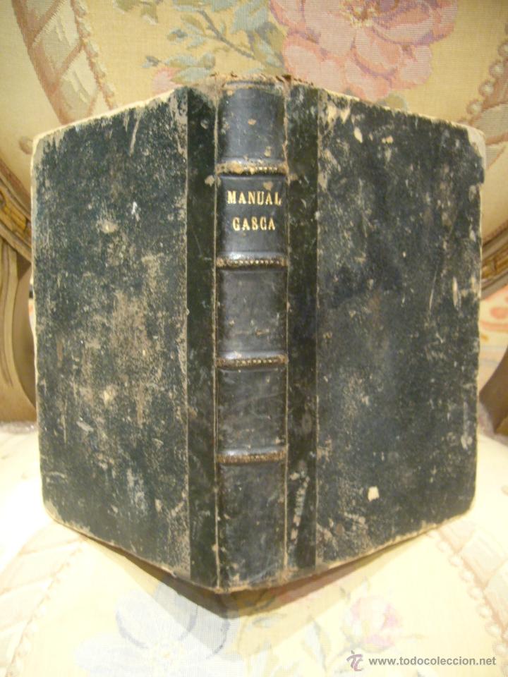 Libros antiguos: MANUAL GASCA, DE DANIEL GASCA Y MONTERDE. - Foto 1