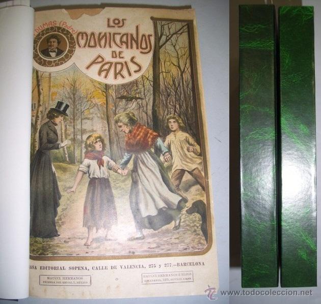 Libros antiguos: DUMAS, Alejandro (Padre). Los Mohicanos de Par&iacute;s : versi&oacute;n castellana - Foto 1