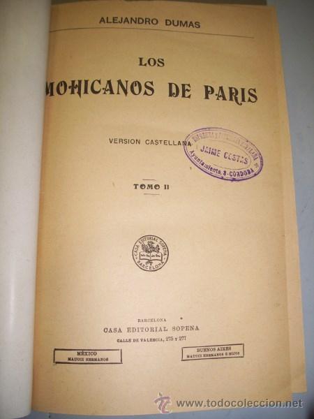 Libros antiguos: DUMAS, Alejandro (Padre). Los Mohicanos de Par&iacute;s : versi&oacute;n castellana - Foto 3