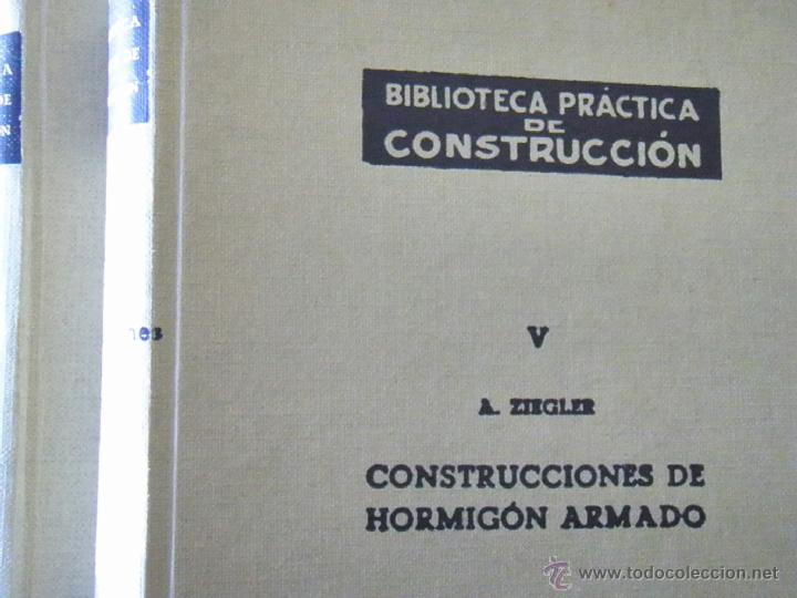 Libros antiguos: ANTIGUA ENCICLOPEDIA PRACTICA DE LA CONSTRUCCION - Foto 5
