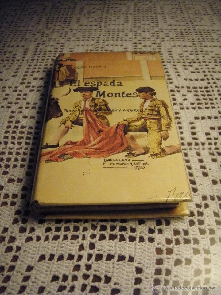 Libros antiguos: EL ESPADA MONTES BARCELONA E. DOMENECH EDITOR 1910 - Foto 1