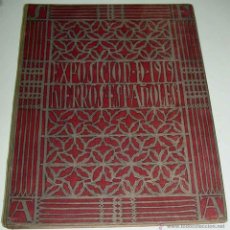 Libros antiguos: EXPOSICIÓN DE HIERROS ESPAÑOLES - CATÁLOGO - POR: PEDRO MIGUEL DE ARTÍÑANO Y GALDÁCANO - 1919 . MAD.
