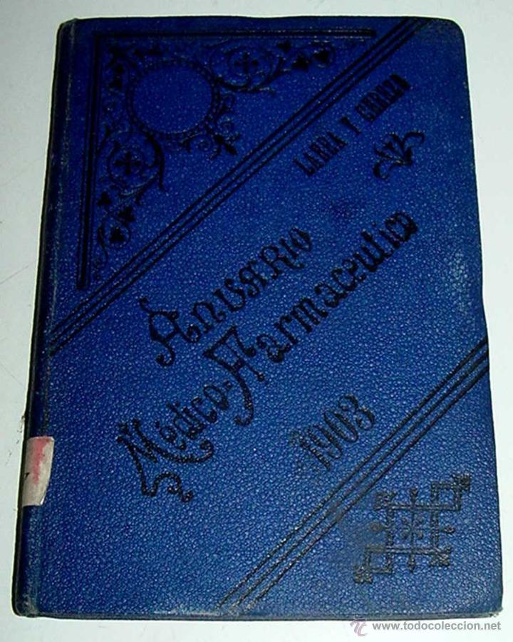 Old books: ANTIGUO anuario medico - farmaceutico (1903) madrid - Por doctor Larra y Cerezo - Farnacia - 121 pgs