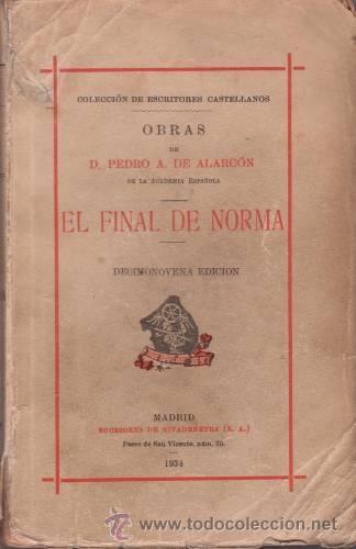 Libros antiguos: ALARCON, Pedro Antonio de: EL FINAL DE NORMA. 1934 - Foto 1
