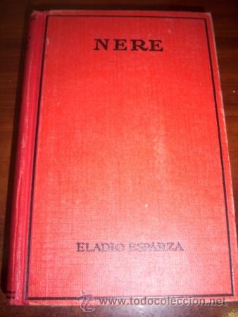 Libros antiguos: ESPARZA, Eladio. Nere : Novela - Foto 1