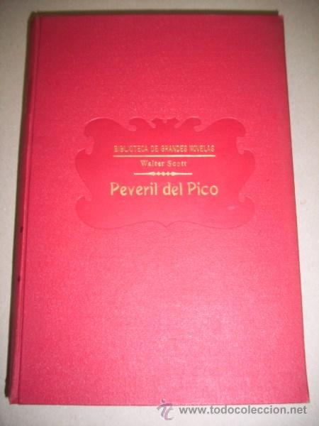 Libros antiguos: SCOTT, Walter. Peveril del Pico - Foto 1