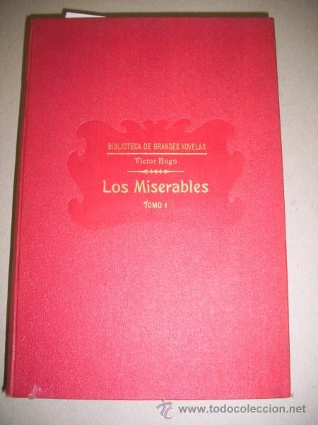 Libros antiguos: HUGO, Victor. Los Miserables. Tomo I - Foto 1