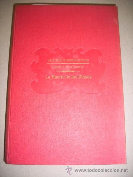 Libros antiguos: MEREJKOWSKY, Demetrio. La muerte de los dioses - Foto 1