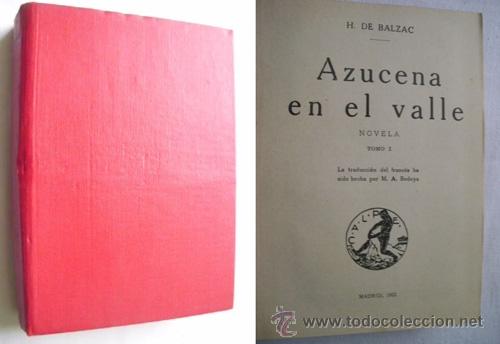 Libros antiguos: AZUCENA EN EL VALLE. DE BALZAC, H. 1921 - Foto 1