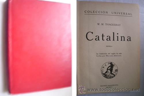 Libros antiguos: CATALINA. THACKERAY, W.M. 1920 - Foto 1