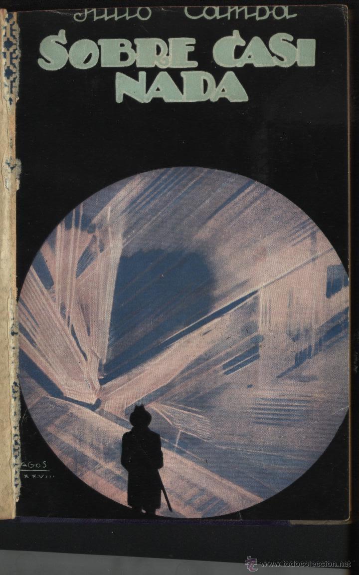Libros antiguos: SOBRE CASI NADA, CAMBA .JULIO, - Foto 1