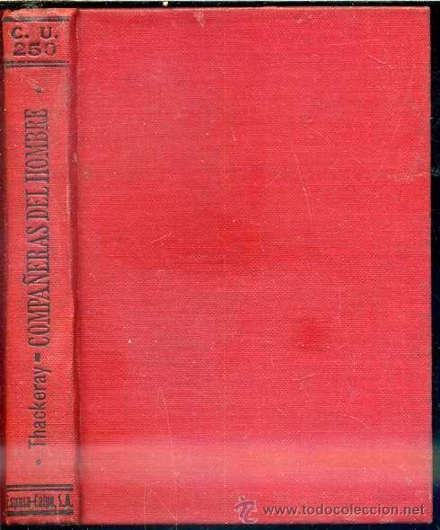 Libros antiguos: THACKERAY : COMPA&Ntilde;ERAS DEL HOMBRE (CALPE, 1924) - Foto 1