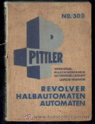 Old books: PITTLER. REVOLVER HALBAUTOMATEN AUTOMATEN N&ordm; 30 D A-CAT-129