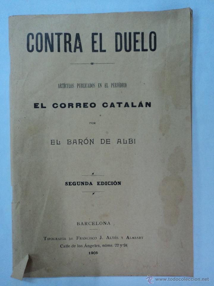 Libros antiguos: Contra el duelo - Foto 1