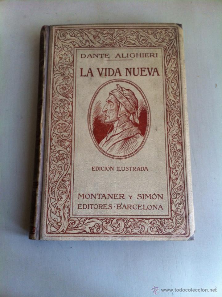 Libros antiguos: LA VIDA NUEVA. DANTE ALIGHIERI - Foto 1