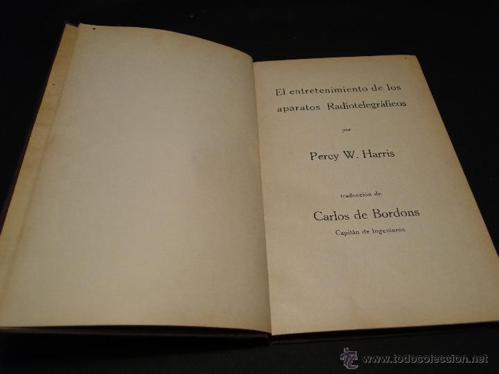 Old books: EL ENTRETENIMIENTO DE LOS APARATOS RADIOTELEGR&Aacute;FICOS.--HARRIS Percy W.