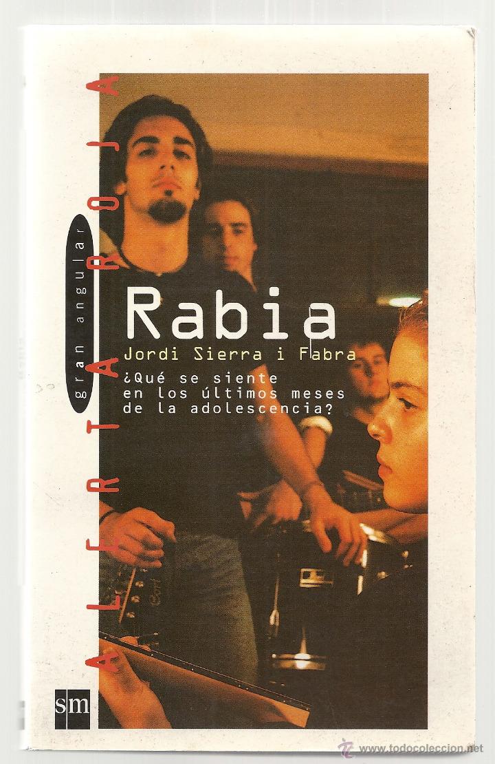 Libros antiguos: RABIA, JORDI SIERRA I FABRA, SM, 2000 - Foto 1