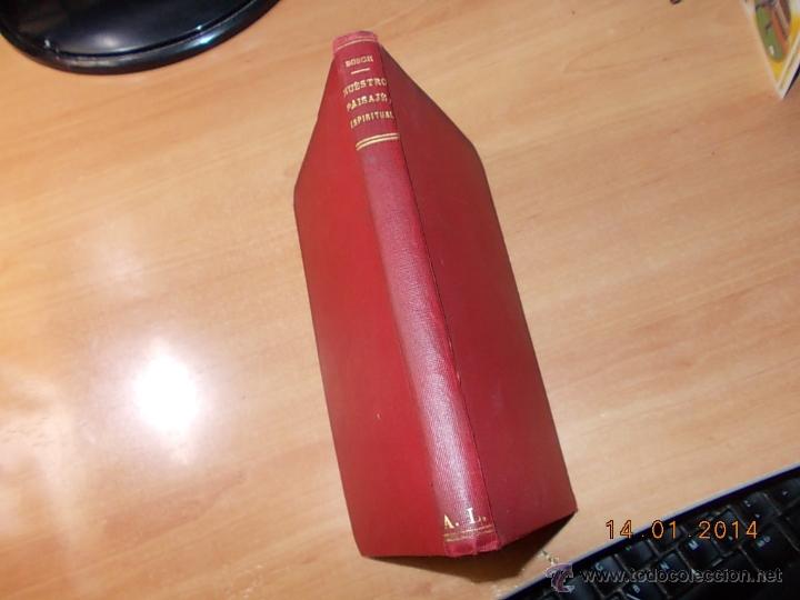 Libros antiguos: Nuestro paisaje espiritual. Carlos Bosch. - Foto 1