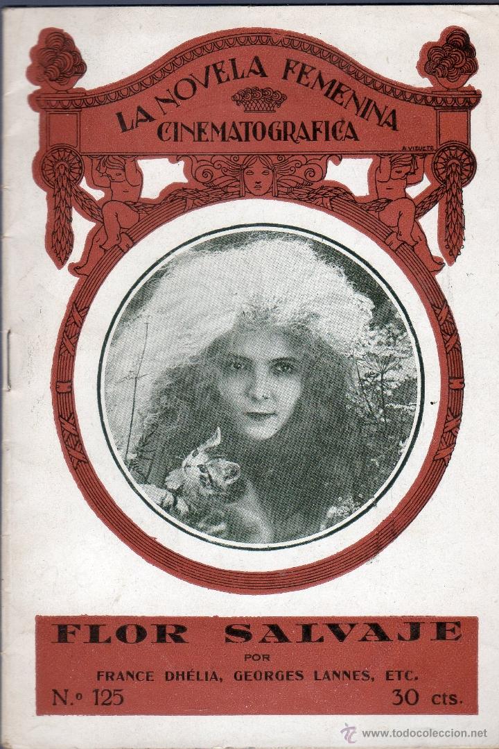 la novela femenina cinematográfica nº 125. flor - Buy Other antique  narrative books at todocoleccion - 41037054