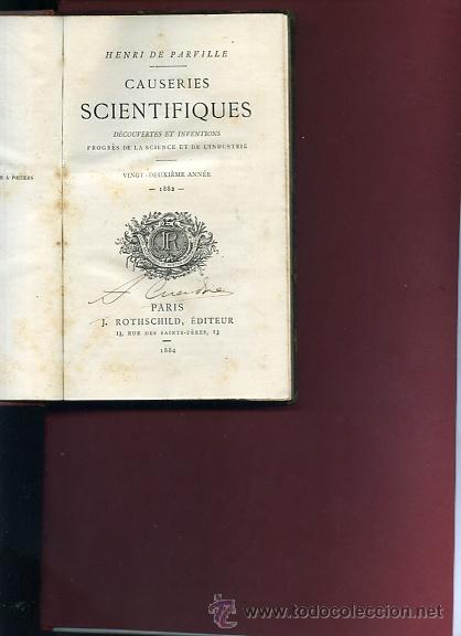 Libros antiguos: PARVILLE,HENRI CAUSERIES SCIENTIFIQUES, DECOUVERTES ET INVENTIONS, PROGRES DE LA SCIENCIE ET - Foto 1