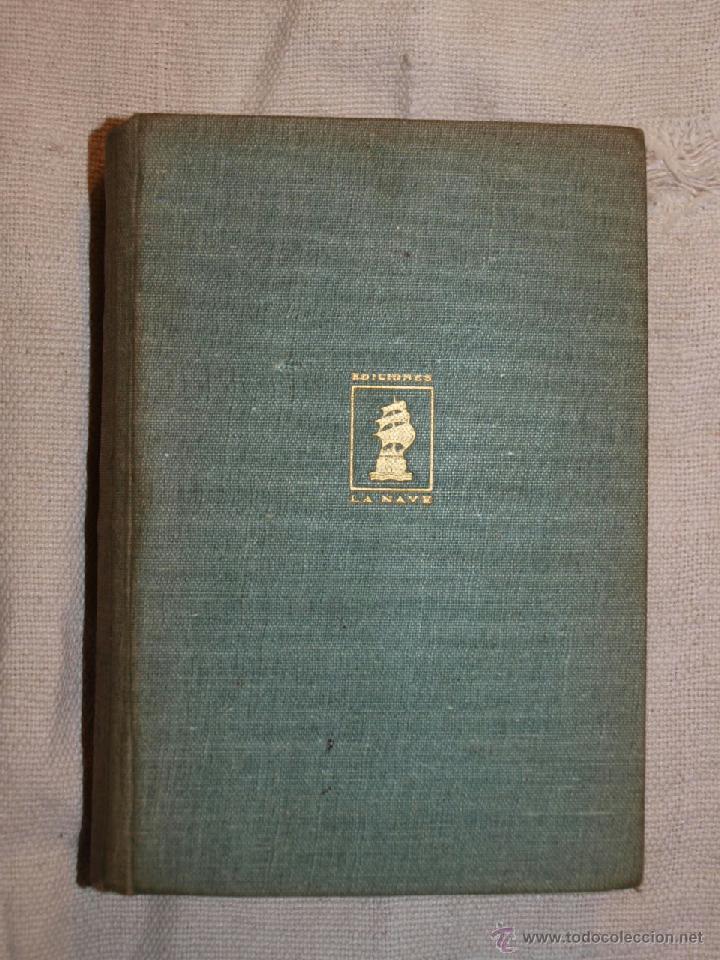 Libros antiguos: Louis Bronfield. La Casona. Ediciones La Nave Madrid. - Foto 1