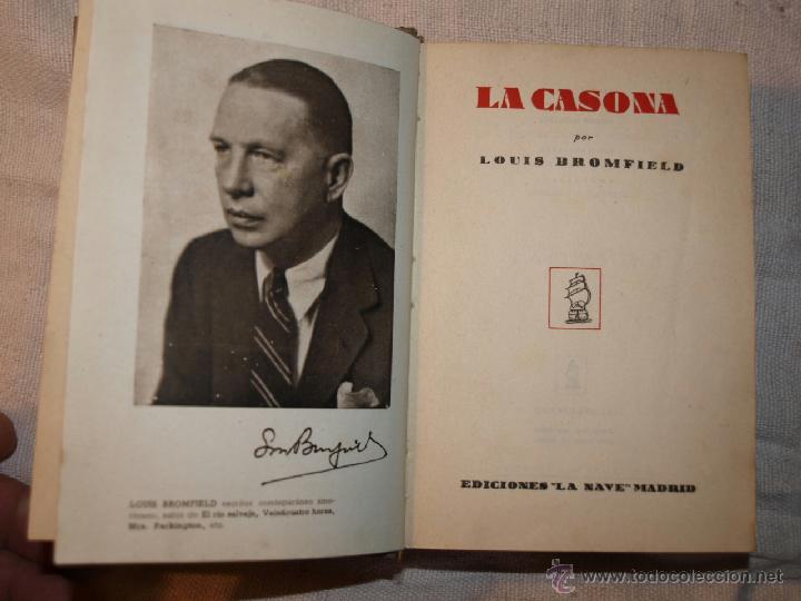 Libros antiguos: Louis Bronfield. La Casona. Ediciones La Nave Madrid. - Foto 3