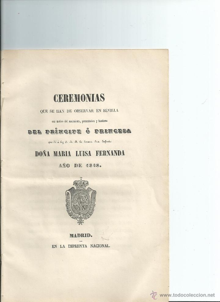 Libros antiguos: Ceremonias Sevilla 1848 presentaci&oacute;n y bautismo del pr&iacute;ncipe &oacute; princesa ...