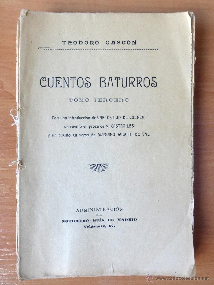 Libros antiguos: CUENTOS BATURROS. TEODORO GASC&Oacute;N. - Foto 1