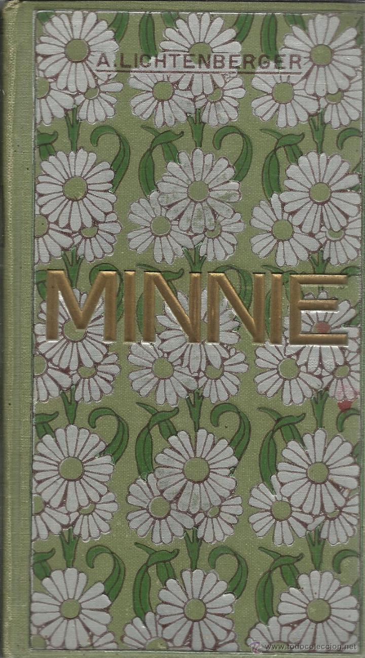 Libros antiguos: MINNIE. A. LICHTENBERGER. E. DOMENECH. BARCELONA. 1910 - Foto 2