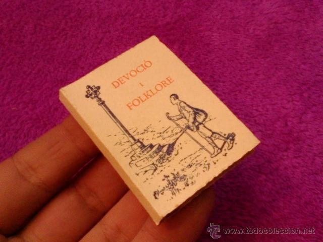 Libros antiguos: MINIATURA J.VILAMALA, DEVOCIO I FOLKLORE 1935