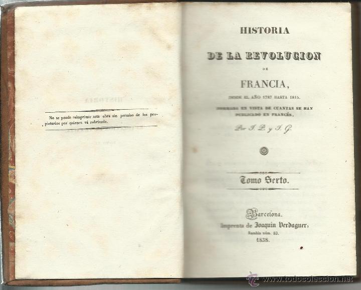 Libros antiguos: HISTORIA DE LA REVOLUCI&Oacute;N DE FRANCIA - Foto 8