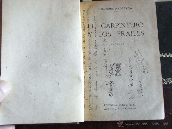Libros antiguos: El carpintero y los frailes. G. D&iacute;az Caneja. - Foto 1