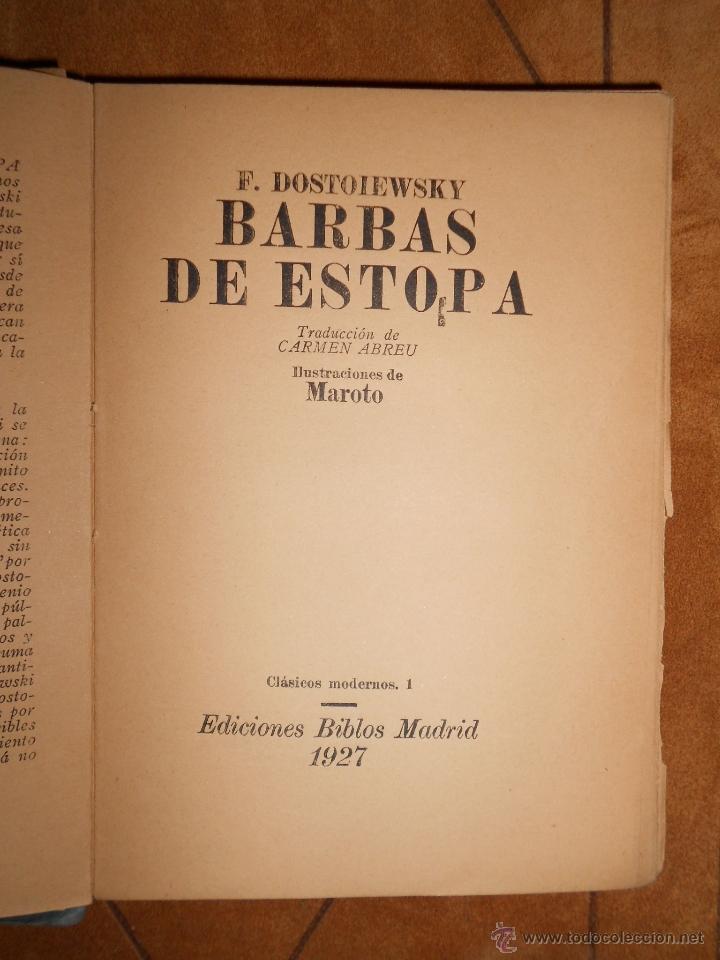 Libros antiguos: Dostoiewsky, Fedor. Barbas de estopa. 1927. - Foto 5