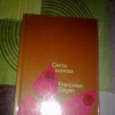 Libros antiguos: CIERTA SONRISA FRANCOISE SAGAN EDITADO POR CIRCULO DE LECTORES EST15B6. Lote 41599097