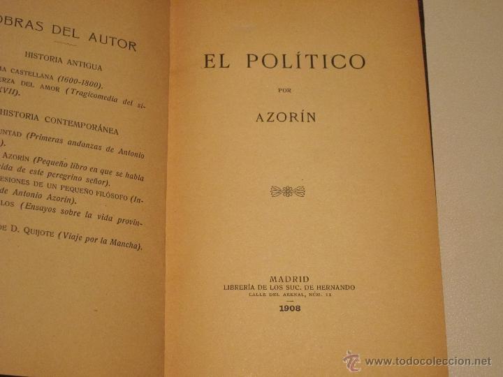 Libros antiguos: AZOR&Iacute;N. EL POL&Iacute;TICO. 1908 - Foto 1