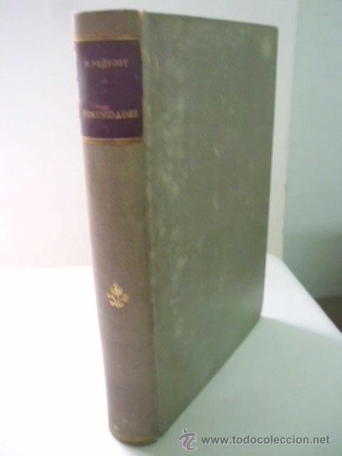Libros antiguos: FEMINIDADES. PR&Eacute;VOST, Marcel. - Foto 1