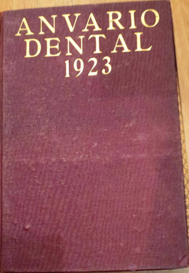Libros antiguos: ANUARIO DENTAL PARA 1923 VV.AA. - Foto 1