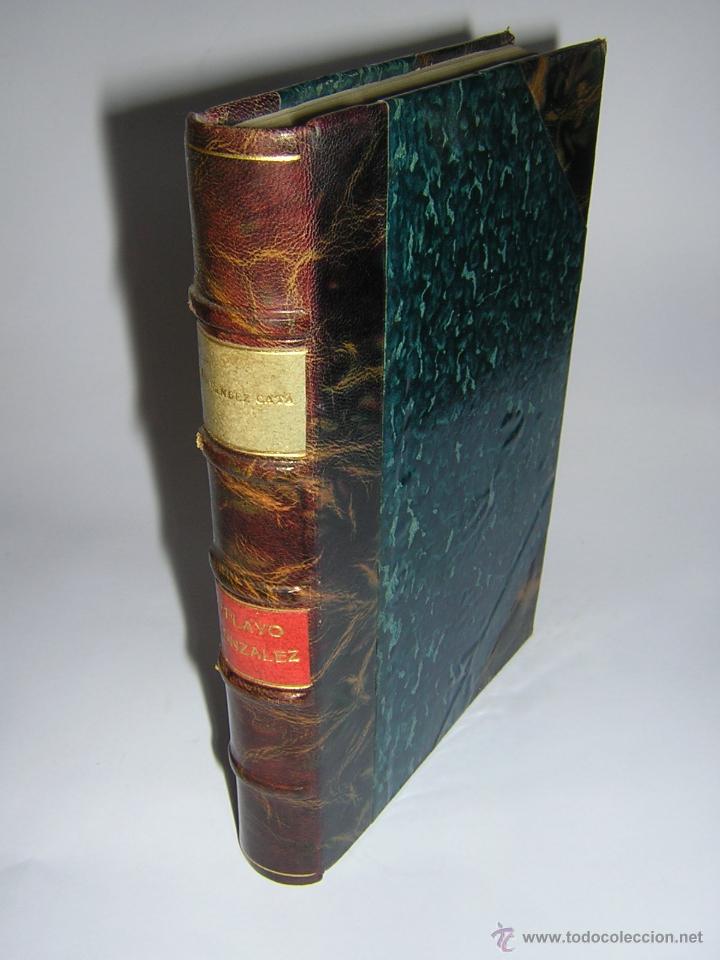 Libros antiguos: 1922 - HERNANDEZ CATA - PELAYO GONZALEZ - Foto 1