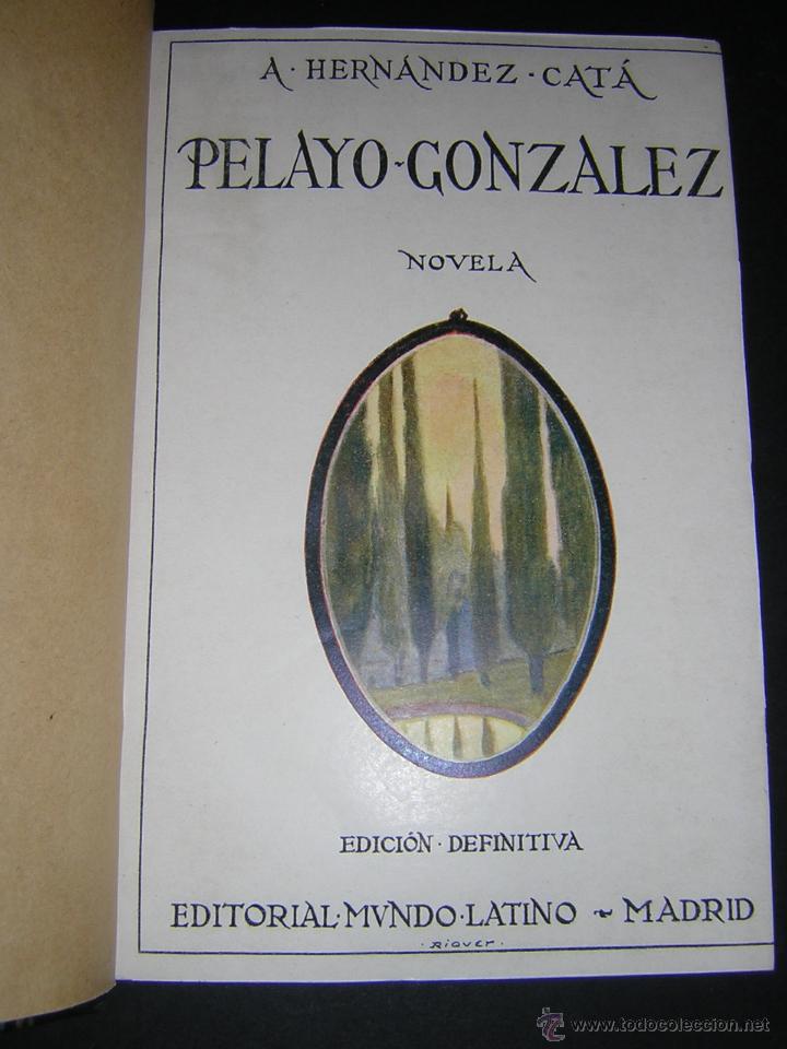 Libros antiguos: 1922 - HERNANDEZ CATA - PELAYO GONZALEZ - Foto 2
