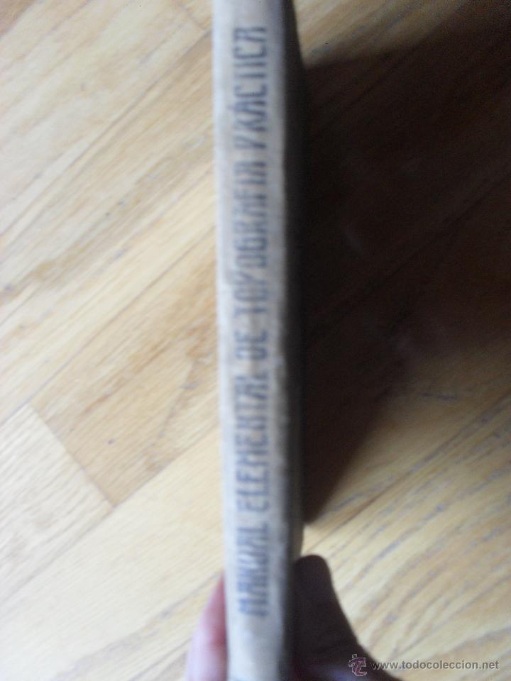 Libros antiguos: MANUAL ELEMENTAL DE TOPOGRAFIA PRACTICA, Cerro y Acu&ntilde;a, - Foto 4
