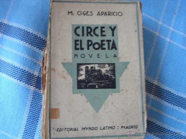 Libros antiguos: Circe y el poeta. M. Ciges Aparicio. - Foto 1