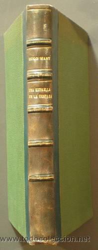 Libros antiguos: WAST, Hugo: UNA ESTRELLA EN LA VENTANA. - Foto 1