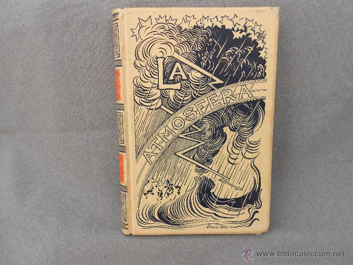 Libros antiguos: LA ATMOSFERA TOMO I - Foto 1