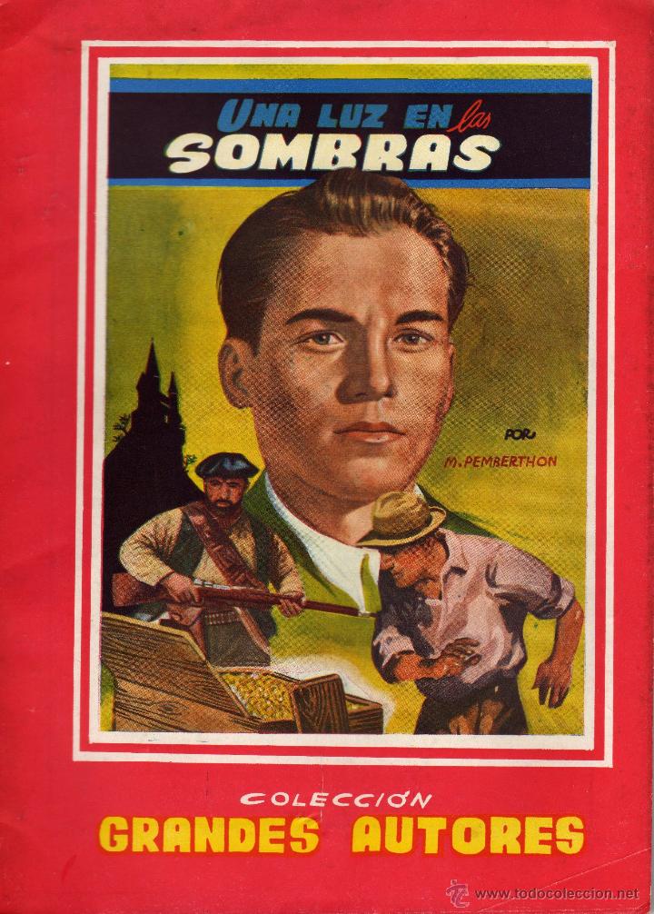 Old books: UNA LUZ EN LAS SOMBRAS de MAX PEMBERTON-COLECCI&Oacute;N GRANDES AUTORES N&ordm; 63