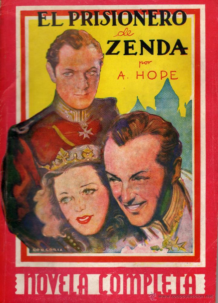 Old books: EL PRISIONERO DE ZENDA por A.HOPE-COLECCI&Oacute;N GRANDES AUTORES N&ordm; 33