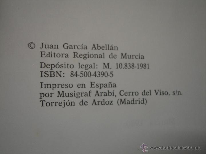 Libros antiguos: MURCIA DISTINTA Y DISTANTE JUAN GARCIA ABELLAN - Foto 5